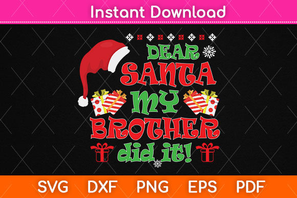 Dear Santa My Brother Did It: A Festive Graphics Asset for Crafts